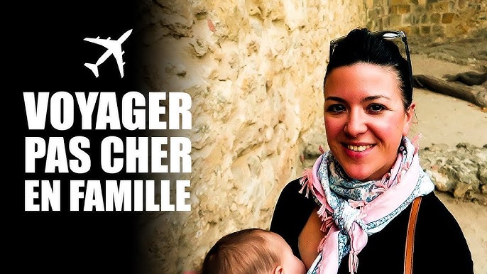 voyage pas cher en famille